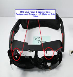 HTC Vive Focus 3 Speaker Wire Replacement Service — Left, Right, or Both Sides