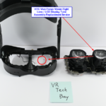 HTC Vive Focus Vision Right Lens / LCD Display Tube Assembly Replacement Service