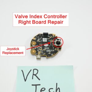 Valve Index Right Controller - Button Board Joystick Replacement - Repair Service