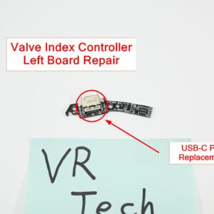 Valve Index Left Controller - USB-C Port Connector Board - Repair Service